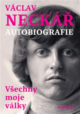 Václav Neckář - Všechny moje války autobiografie