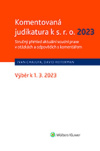 Komentovaná judikatura k s.r.o. 2023. Stručný přehled aktuální soudní praxe v otázkách a odpovědích