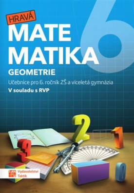 Hravá matematika 6 - učebnice 2. díl (geometrie) 