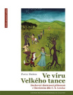 Ve víru Velkého tance Duchovní zkušenost přítomná v literárním díle C. S. Lewise