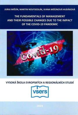 The fundamentals of management and their possible changes due to the impact of the Covid-19 pandemic