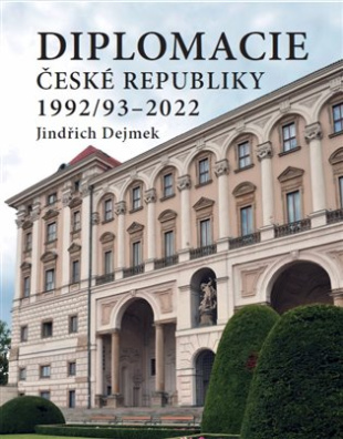 Diplomacie České republiky 1992/93-2022 Vývoj instituce a personální struktura