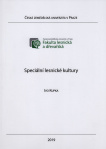 Speciální lesnické kultury