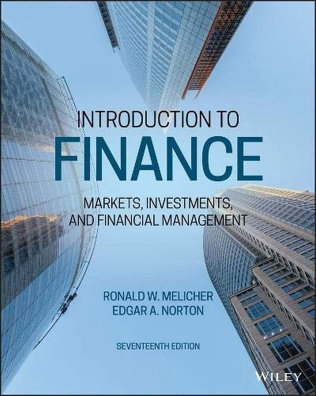 Introduction to Finance: Markets, Investments, and Financial Management 17th Edition