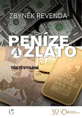 Peníze a zlato 3. vydání