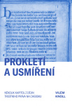 Prokletí a usmíření. Několik kapitol z dějin trestního práva na Chebsku