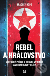 Rebel a kráľovstvo