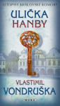 Ulička hanby - Letopisy královské komory 8. díl 