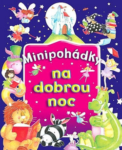 Minipohádky na dobrou noc