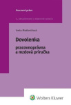 Dovolenka - pracovnoprávna a mzdová príručka; 2. vydanie