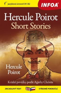 Hercule Poirot Short Stories / Hercule Poirot zrcadlový text středně pokročilí, B1-B2