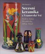 Keramika z Bechyně. Výrodní družstvo keramické v Bechyni (1903-1924). Keramická akciová společnost v