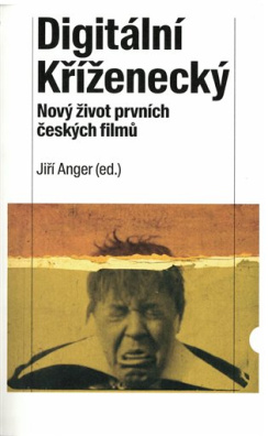 Digitální Kříženecký Nový život prvních českých filmů