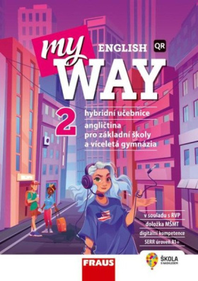 My English Way 2 pro ZŠ a VG - Hybridní učebnice