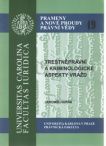 Prameny 49 - Trestněprávní a kriminologické aspekty vražd