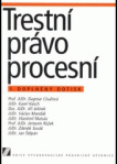 Trestní právo procesní, 1. doplněný dotisk