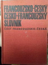 Francouzsko-český a česko-francouzský slovník, část francouzsko-česká