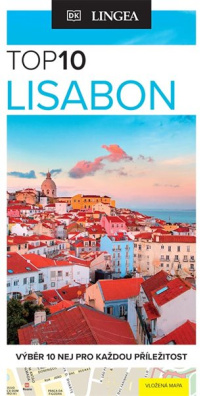 Lisabon - TOP 10 Výběr 10 NEJ pro každou příležitost