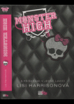 Monster High 1 - S příšerami v jedné lavici