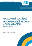 Aplikovaný sociálně psychologický výzkum v organizacích