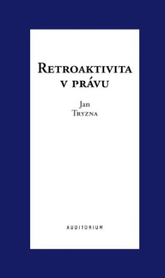 Retroaktivita v právu