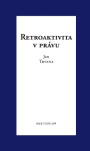 Retroaktivita v právu