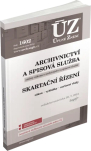 ÚZ č.1602 Archivnictví a spisová služba, Skartační řízení