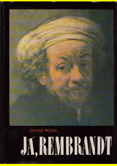 Já, Rembrandt
