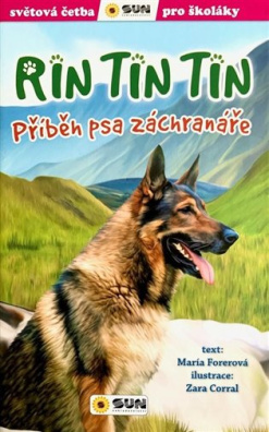 Svět.četba- Rin Tin Tin - příběh psa záchranáře 
