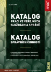 Katalog prací ve veřejných službách a správě; Katalog správních činností 2025