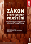 Zákon o nemocenském pojištění včetně problematiky náhrady mzdy s komentářem a příklady 2025