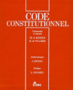 Code constitutionnel: Commenté et annoté 1995