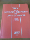 Code de la convention européenne des droits de ľhomme 2000