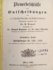 Plenarbesschlüffe und Entscheidungen des f. f. Obersten Rechts ale affationshofes 1051-1200