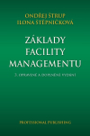 Základy facility managementu 3. doplněné vydání