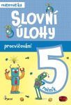 Procvičování - Slovní úlohy pro 5. ročník
