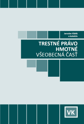 Trestné právo hmotné. Všeobecná časť