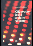 Křižovatky české sociální reformy