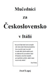 Mučedníci za Československo v Itálií 
