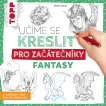 Učíme se kreslit: Fantasy pro začátečníky