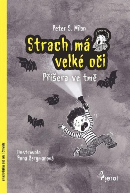 Strach má velké oči - Příšera ve tmě