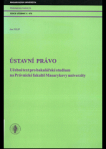 Ústavní právo. Učební text pro bakalářské studium