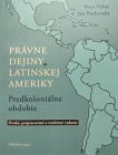 Právne dejiny Latinskej Ameriky predkoloniálne obdobie