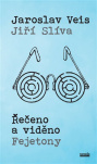 Řečeno a viděno Fejetony