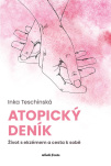 Atopický deník. Život s ekzémem a cesta k sobě