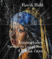 Patrik Hábl. Immortales - Očima času Immortales - Through the Eyes of Time