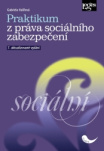 Praktikum z práva sociálního zabezpečení - 7. aktualizované vydání