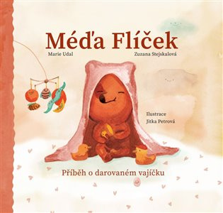 Méďa Flíček. Příběh o darovaném vajíčku