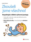 Zkoušeli jsme všechno!. Respektující a klidné výchovné postupy