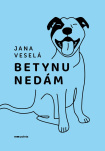 Betynu nedám